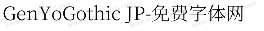 GenYoGothic JP字体转换